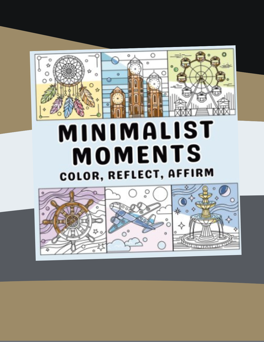 Minimalist Moments